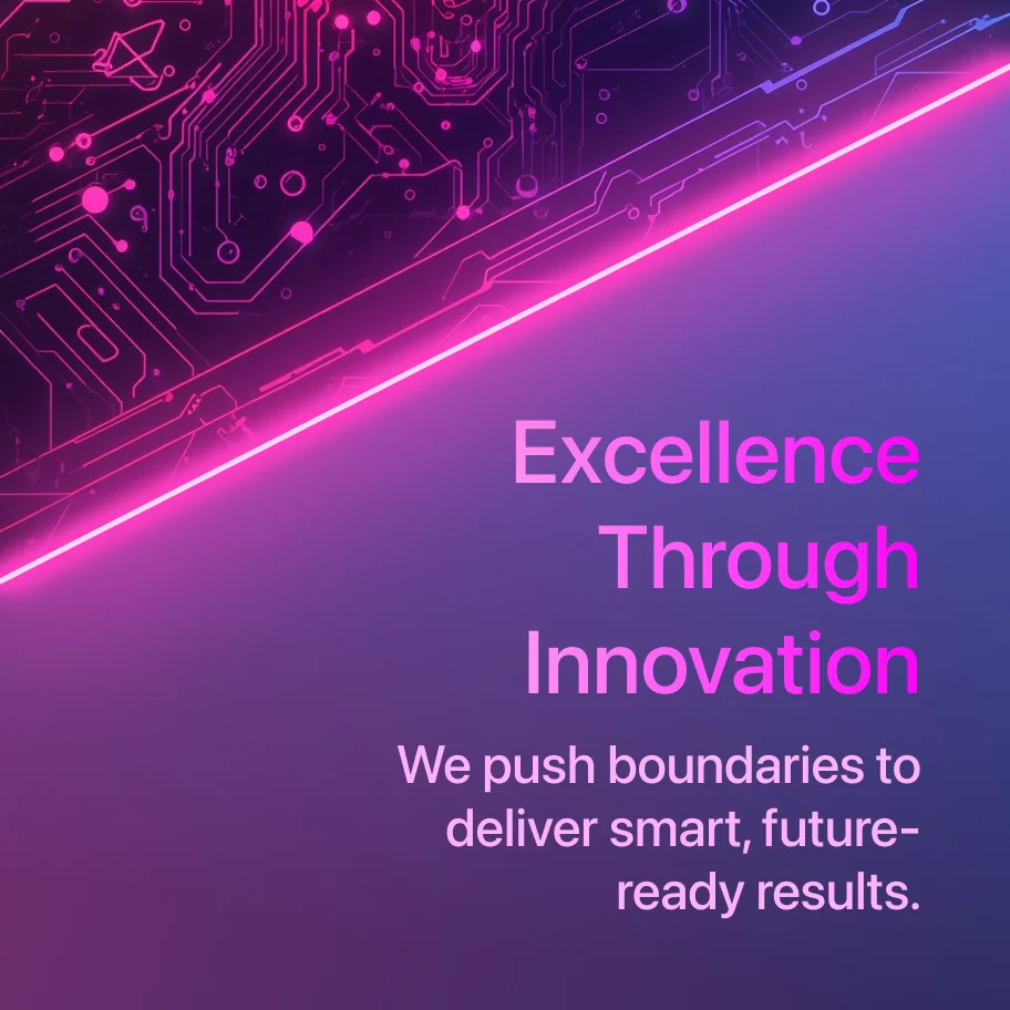 Excellence through Innovation